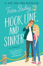 Hook, Line, and Sinker Hardcover  by Tessa Bailey