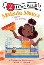 Makeda Makes a Home for Subway
