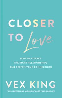 closer-to-love