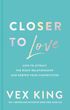 Closer to Love