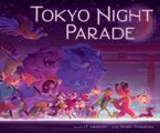 Tokyo Night Parade
