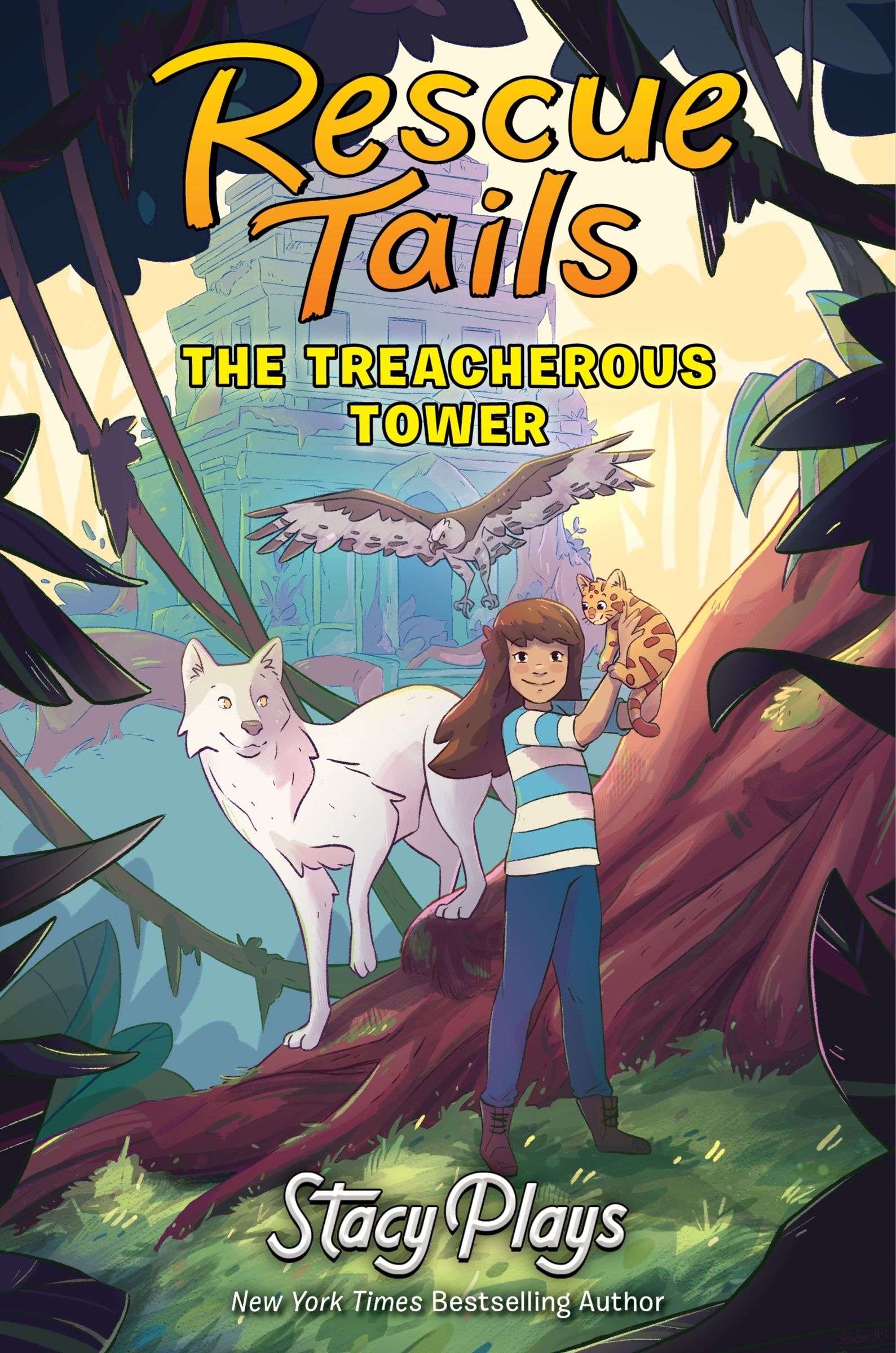 Rescue Tails: The Treacherous Tower, Children's, Hardback, StacyPlays StacyPlays