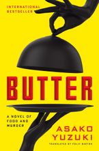 Butter by Asako Yuzuki,Polly Barton