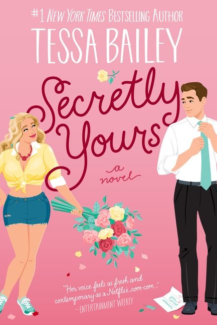 Secretly Yours - Tessa Bailey - Paperback