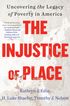The Injustice of Place