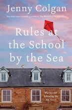 Rules at the School by the Sea Hardcover  by Jenny Colgan