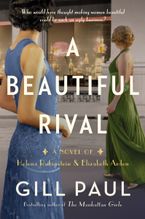 A Beautiful Rival Paperback  by Gill Paul