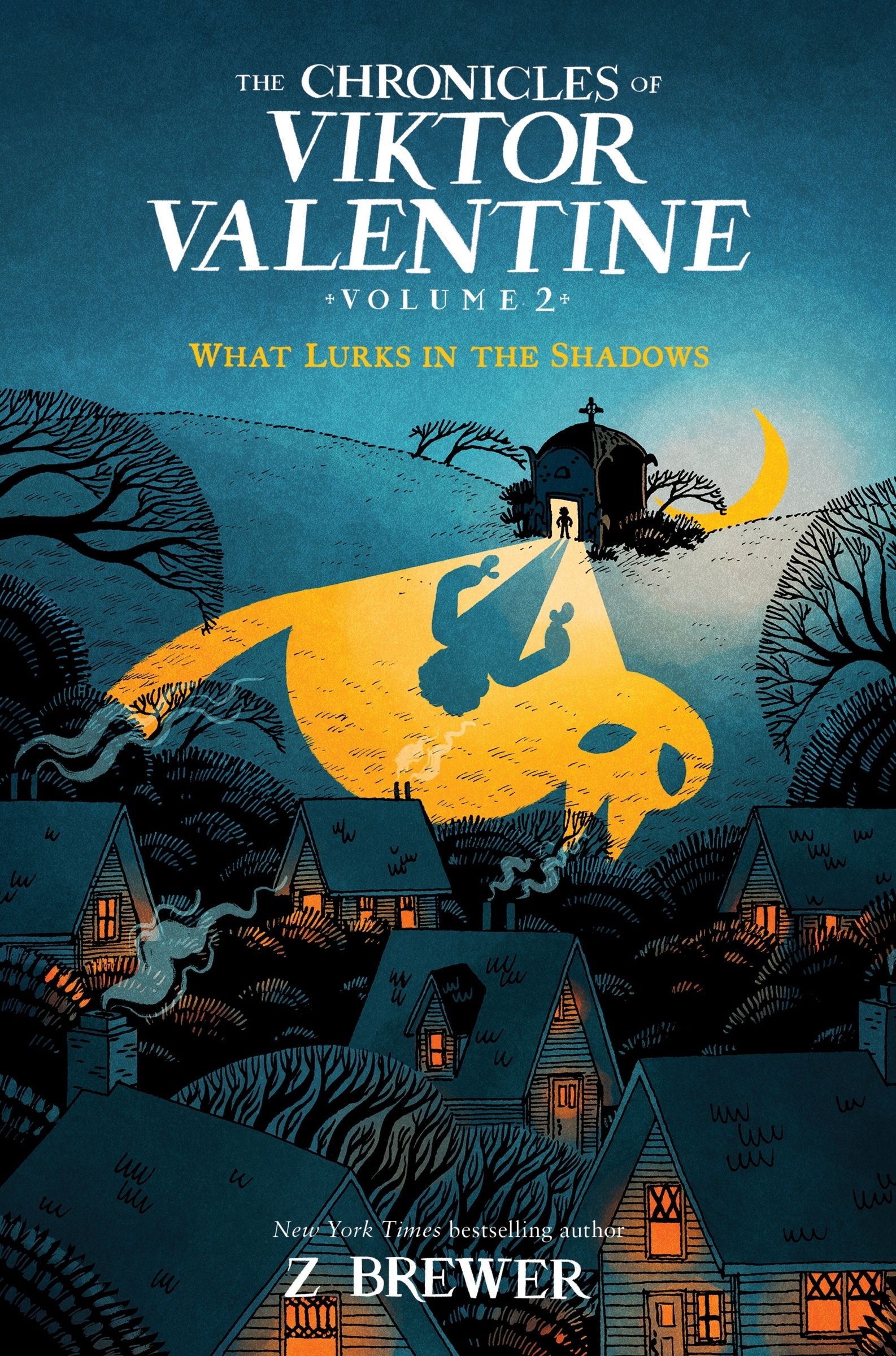 The Chronicles of Viktor Valentine #2: What Lurks in the Shadows