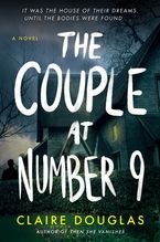 The Couple at Number 9 Hardcover  by Claire Douglas