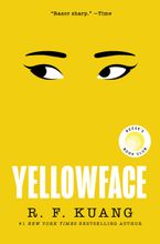 Yellowface Hardcover  by R. F. Kuang