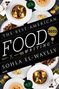 the-best-american-food-writing-2022