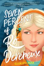 Seven Percent of Ro Devereux Hardcover  by Ellen O'Clover