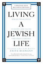 Living a Jewish Life, Revised and Updated Paperback  by Anita Diamant