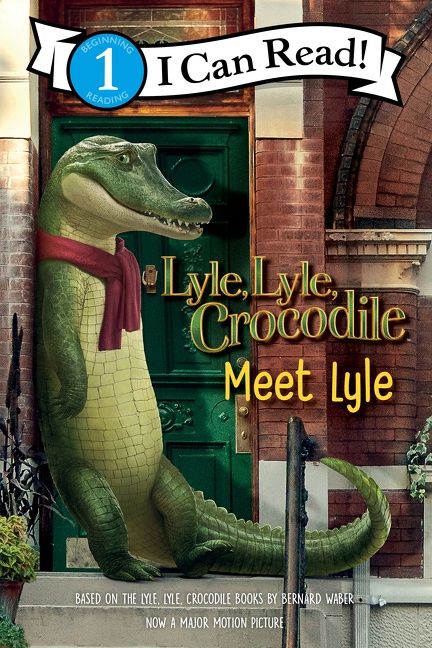 Lyle, Lyle, Crocodile: Meet Lyle Book Cover