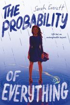 The Probability of Everything by Sarah Everett