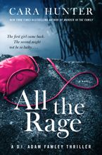 All the Rage Paperback  by Cara Hunter