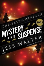 The Best American Mystery and Suspense 2022 Paperback  by Jess Walter