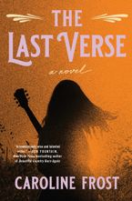 The Last Verse Hardcover  by Caroline Frost