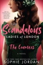 The Scandalous Ladies of London Paperback  by Sophie Jordan