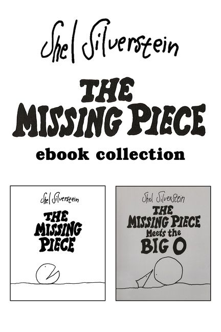 The Missing Piece & The Missing Piece Meets the Big O Book Cover