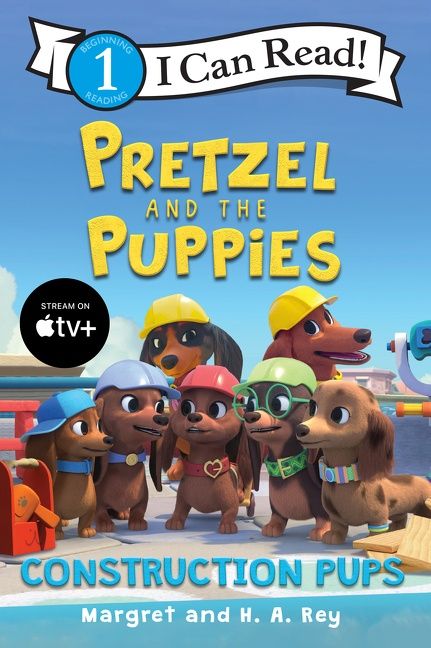 Pretzel and the Puppies: Construction Pups Book Cover