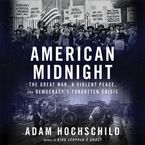 American Midnight Downloadable audio file UBR by Adam Hochschild