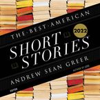 The Best American Short Stories 2022 Downloadable audio file UBR by Heidi Pitlor