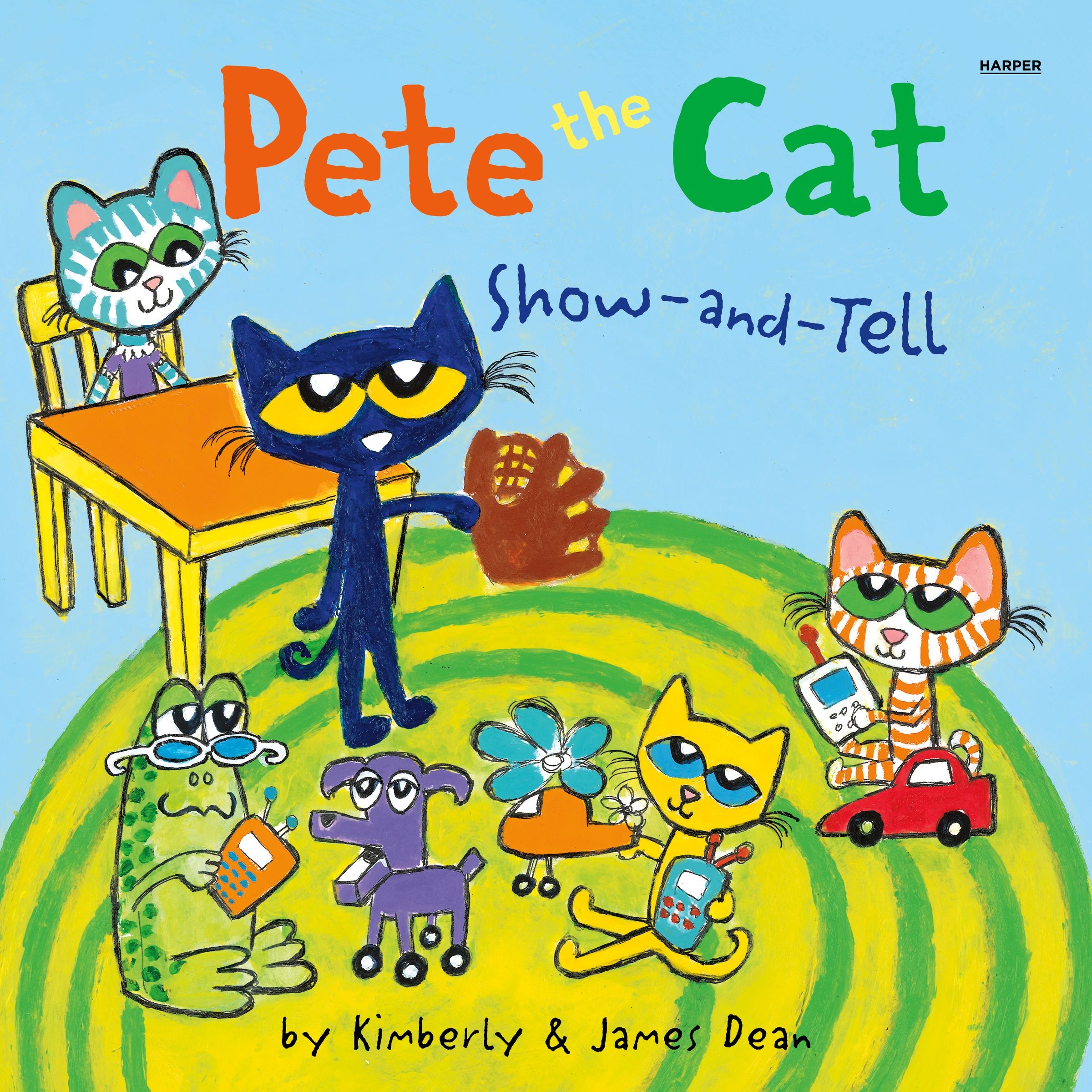 Pete the Cat: Show-and-Tell Unabridged Book Cover