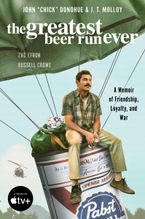 The Greatest Beer Run Ever [Movie Tie-In] Paperback  by John 