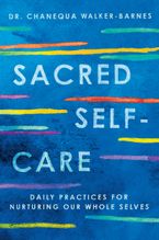 Sacred Self-Care