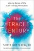 The Miracle Century