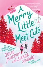 A Merry Little Meet Cute Paperback  by Julie Murphy
