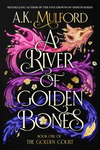 a-river-of-golden-bones
