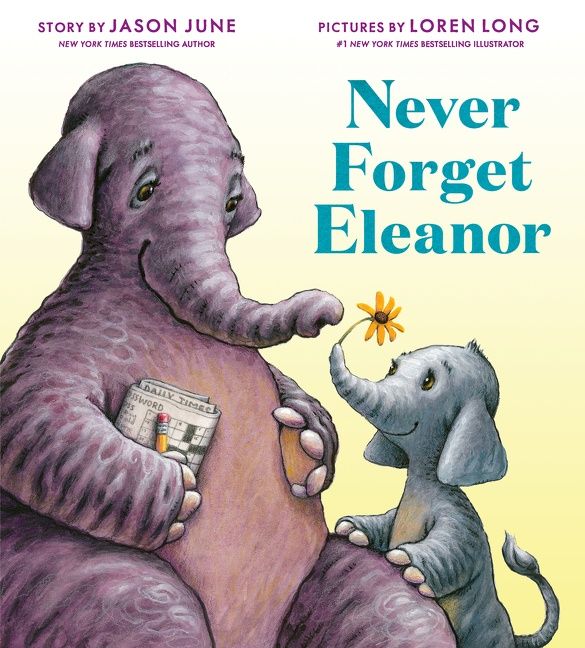 Never Forget Eleanor Book Cover