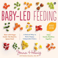 Baby-Led Feeding Revised Edition