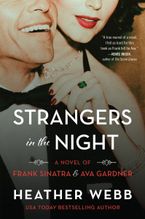 Strangers in the Night Hardcover  by Heather Webb