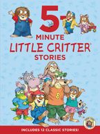 Little Critter: 5-Minute Little Critter Stories Hardcover  by Mercer Mayer