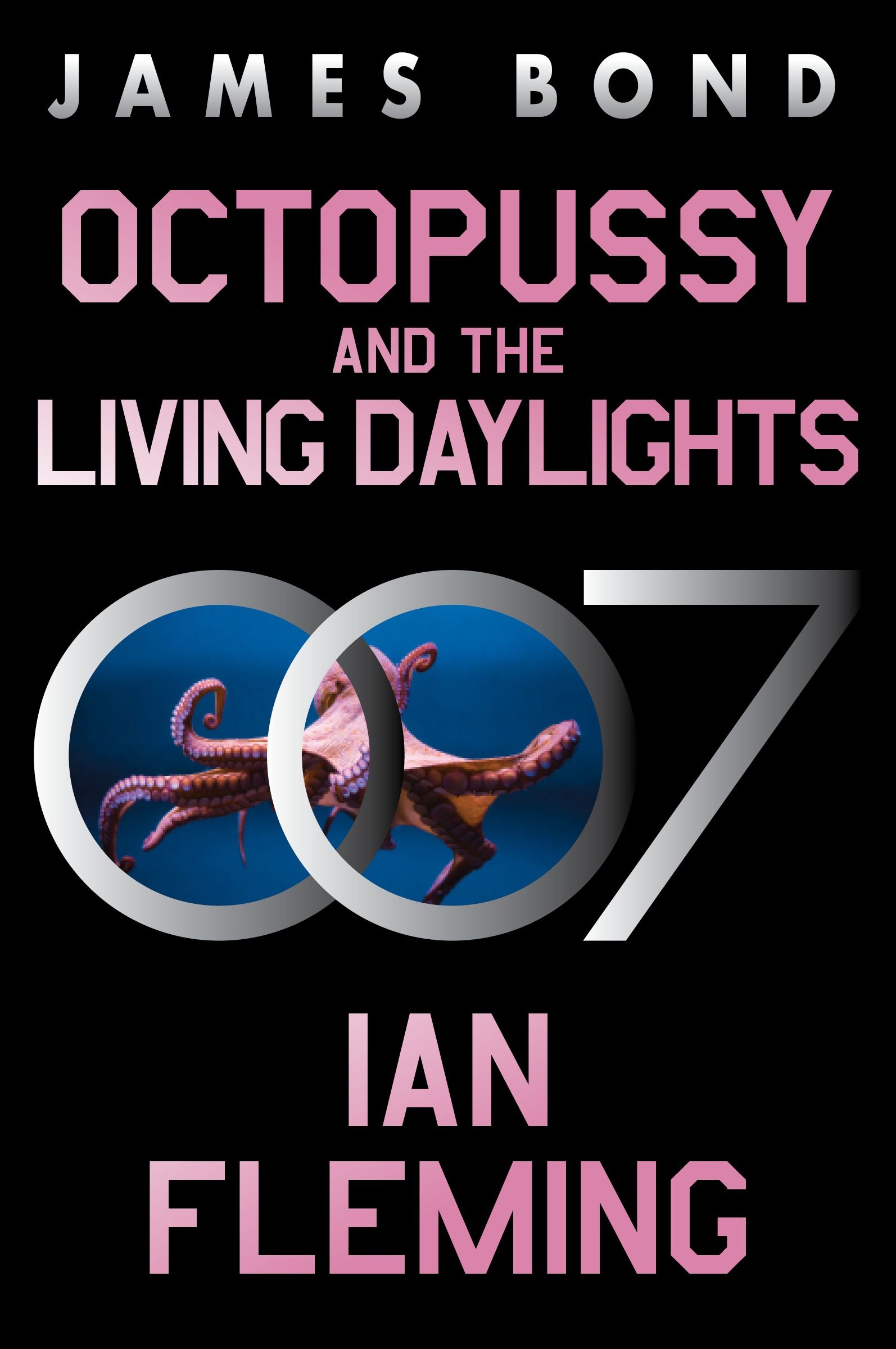 Octopussy and The Living Daylights