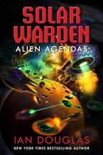 Alien Agendas Paperback  by Ian Douglas