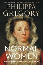 Normal Women by Philippa Gregory