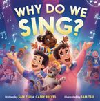 Why Do We Sing? by Sam Tsui,Sam Tsui,Casey Breves