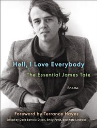 hell-i-love-everybody-the-essential-james-tate
