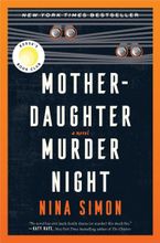 Mother-Daughter Murder Night Hardcover  by Nina Simon