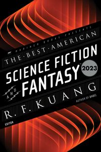 the-best-american-science-fiction-and-fantasy-2023