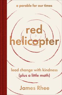 red-helicoptera-parable-for-our-times