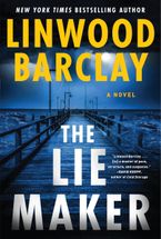 The Lie Maker Intl by Linwood Barclay