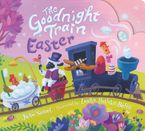 The Goodnight Train Easter