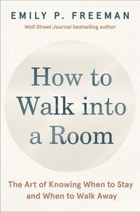 how-to-walk-into-a-room