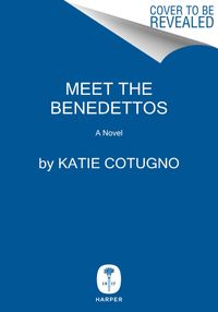 meet-the-benedettos