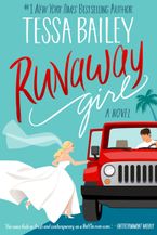 Runaway Girl eBook  by Tessa Bailey